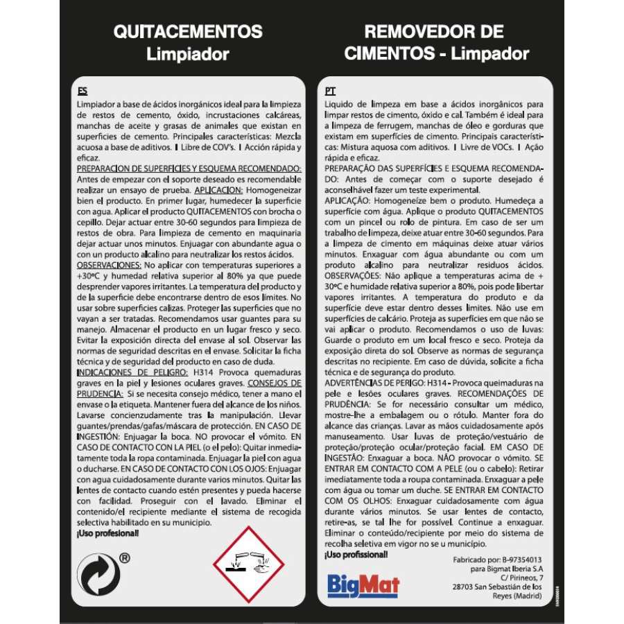QUITACEMENTOS BIGMAT PREMIUM 5L